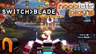 SWITCHBLADE Gameplay NOOBLETS PLAYS [upl. by Oloapnaig]