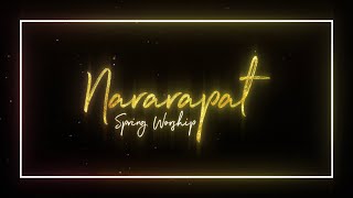 Nararapat Minus One  Spring Worship [upl. by Oatis]