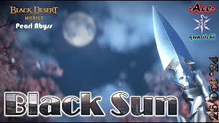 Black Desert Mobile  Black Sun  Kunoichi  Top 8  20241026  GGWP [upl. by Lenad]