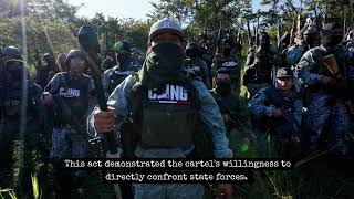 CJNG Uncovered Inside Mexicos Most Powerful Cartel [upl. by Ylrebnik]