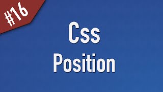 Learn Css in Arabic 16  Position  Static Fixed Relative Absolute  Css 2 [upl. by Blessington498]