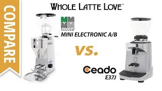 Compare Mazzer Mini Electronic AB to Ceado E37J Espresso Coffee Grinders [upl. by Dloraj46]