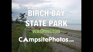 Birch Bay State Park Washington Campsite Photos [upl. by Huggins]