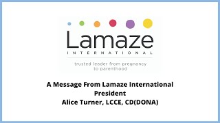 Message from Lamaze Leadership  August 2020 [upl. by Ayram]