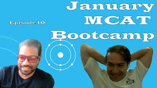 January MCAT Bootcamp  Episode 10 mcat medicalschool aamc [upl. by Anahpos280]