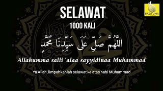 Selawat 1000X ulang اَللَّهُمَّ صَلِّ َعلى سيدنا مُحَمَّدٍ [upl. by Annamarie]