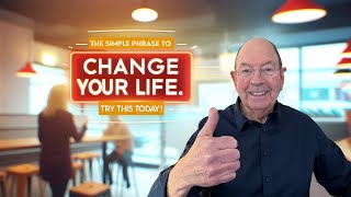 The Simple Phrase That Changed My Life Try This Today  Personal Growth  Peter Thomson [upl. by Kernan]