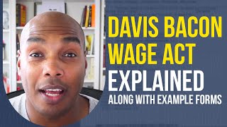 Davis Bacon Wage Act explained along with example forms  Eric Coffie [upl. by Shulamith]