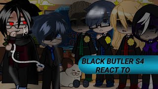 Black Butler S4 react to Ciel and Sebastian  Bad English Part 1 Editing [upl. by Theola]