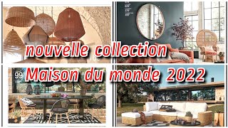 MAISON DU MONDE catalogue 2022 MAISONS DAILLEURS [upl. by Jammie546]