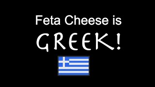 Feta Cheese is GREEK [upl. by Olia]