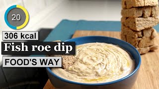 Greek fish roe dip taramosalata with infused olive oil  Ingredients calories  Greek Food’s Way [upl. by Handy]