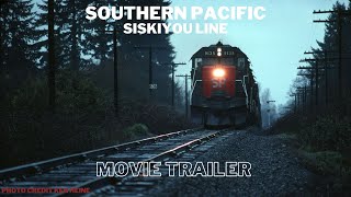 Southern Pacific Siskiyou Line Trailer [upl. by Ainek61]