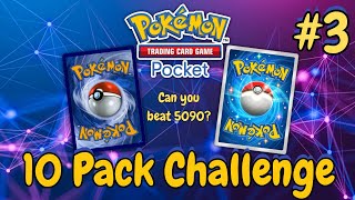 Pokémon TCG Pocket  10 Pack Challenge Part 3 [upl. by Ettenan]