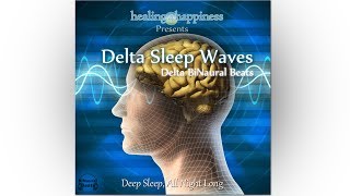 DELTA SLEEP  Delta BiNaural Beats Designed for Sleep Deep Sleep BiNaural Beats for Sleep [upl. by Grizel]