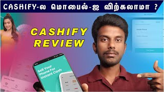 Cashify Review Tamil  cashify mobile sell tamil  Tricky Tricks Tamil  cashify tamil [upl. by Netsriik]