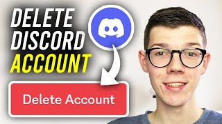 How To Delete Discord Account  Full Guide [upl. by Gnous893]