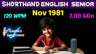 English Senior Nov 1981 ✍️ 120 WPM ✏️ Book Speed [upl. by Ynnatirb]