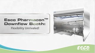 Esco Pharmacon™ Downflow Booth DFB  Quick Features  Esco Pharma [upl. by Aihsatal849]