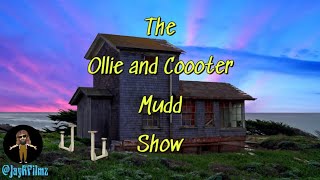 The Ollie and Cooter Mudd Show  The Gauntlet Conundrum whatthehales fun [upl. by Niwred546]