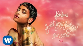 Kehlani – Get Like Official Audio [upl. by Odnolor751]