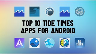 10 Best Tide Times Apps For Android [upl. by Derron349]