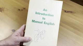 An Introduction to Manual English [upl. by Llehcsreh]