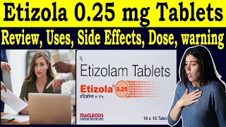 Etizolam tablets 025 mg uses in hindi  Etizola 025 mm tablets Review  Uses Side Effects dose [upl. by Rogovy]