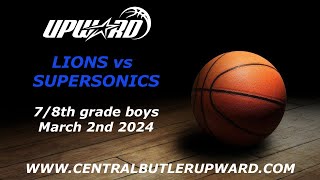 Lions vs Supersonics  78th Grade Boys Feb 24th 2024 [upl. by Adyela]