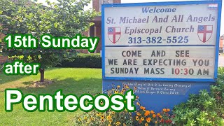 15th Sunday after Pentecost  September 1 2024  LIVE  St Michaels Lincoln Park MI [upl. by Neeluqcaj]