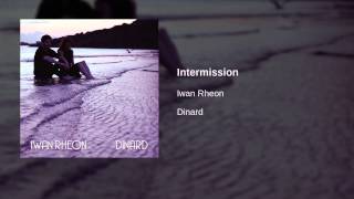 Iwan Rheon  Intermission  Official Audio [upl. by Douville681]