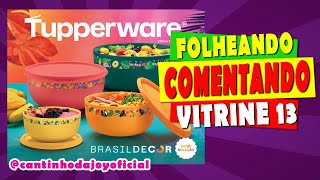 Folheando e Comentando VITRINE 132024 TUPPERWARE  Joyce Sampaio [upl. by Diantha516]