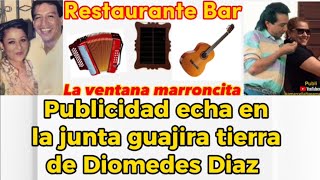 Publicidad para el restaurante la ventana marroncita en la junta guajira 😍👈 [upl. by Linker]