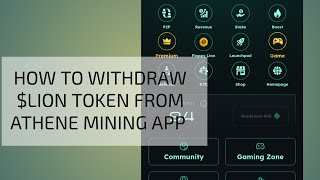 How to withdraw LION token from Athene mining app [upl. by Llewon]