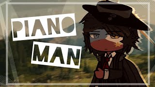 ☆ 🖋️ 𖥻  PIANO MAN   🗯 Countryhumans  philippines [upl. by Seditsira]