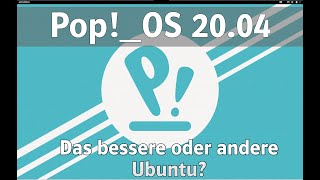 PopOS 2004 Das bessere oder das andere Ubuntu [upl. by Diva]