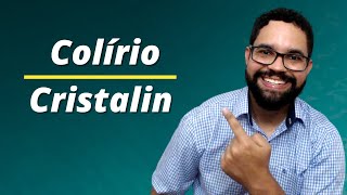 Cristalin Colírio  Tire suas principais dúvidas [upl. by Tades]