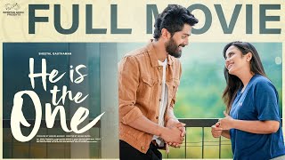 He is the One Full Movie  Sheetal Gauthaman Charan Lakkaraju Tanuja M Telugu Movies  Infinitum [upl. by Chubb]