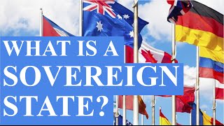 What is a Sovereign State [upl. by Nevetse]