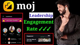 moj apps leadership board  moj leadership  moj engagement rate kaise badaye  moj leadership [upl. by Tabina]