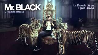 La Balanza Mr Black Original [upl. by Boesch]