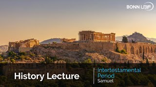 The Intertestamental Period  IV  X   History Lecture [upl. by Burke]