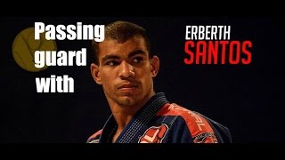 Pass the guard with Erberth Santos [upl. by Airad491]