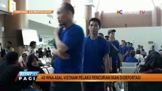 40 Nelayan Vietnam Pencuri Ikan Ini Dideportasi [upl. by Fran]