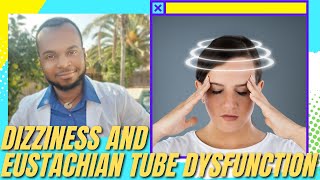 How to Treat Dizziness From Eustachian Tube Dysfunction [upl. by Llenram675]