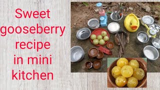 sweet gooseberry recipe in mini kitchen [upl. by Malia]