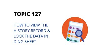 DINGTALK TOPIC 127  HOW TO VIEW THE HISTORY RECORD AND LOCK THE DATA IN DING SHEET [upl. by Chevalier419]