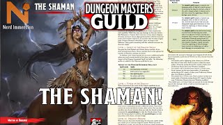 The Shaman  DMs Guild Review  Nerd Immersion [upl. by Boynton]