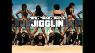 Ying Yang Twins  Jigglin [upl. by Georg]