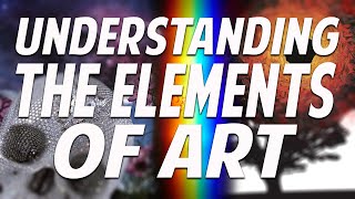 Understanding the Elements of Art [upl. by Ieso]